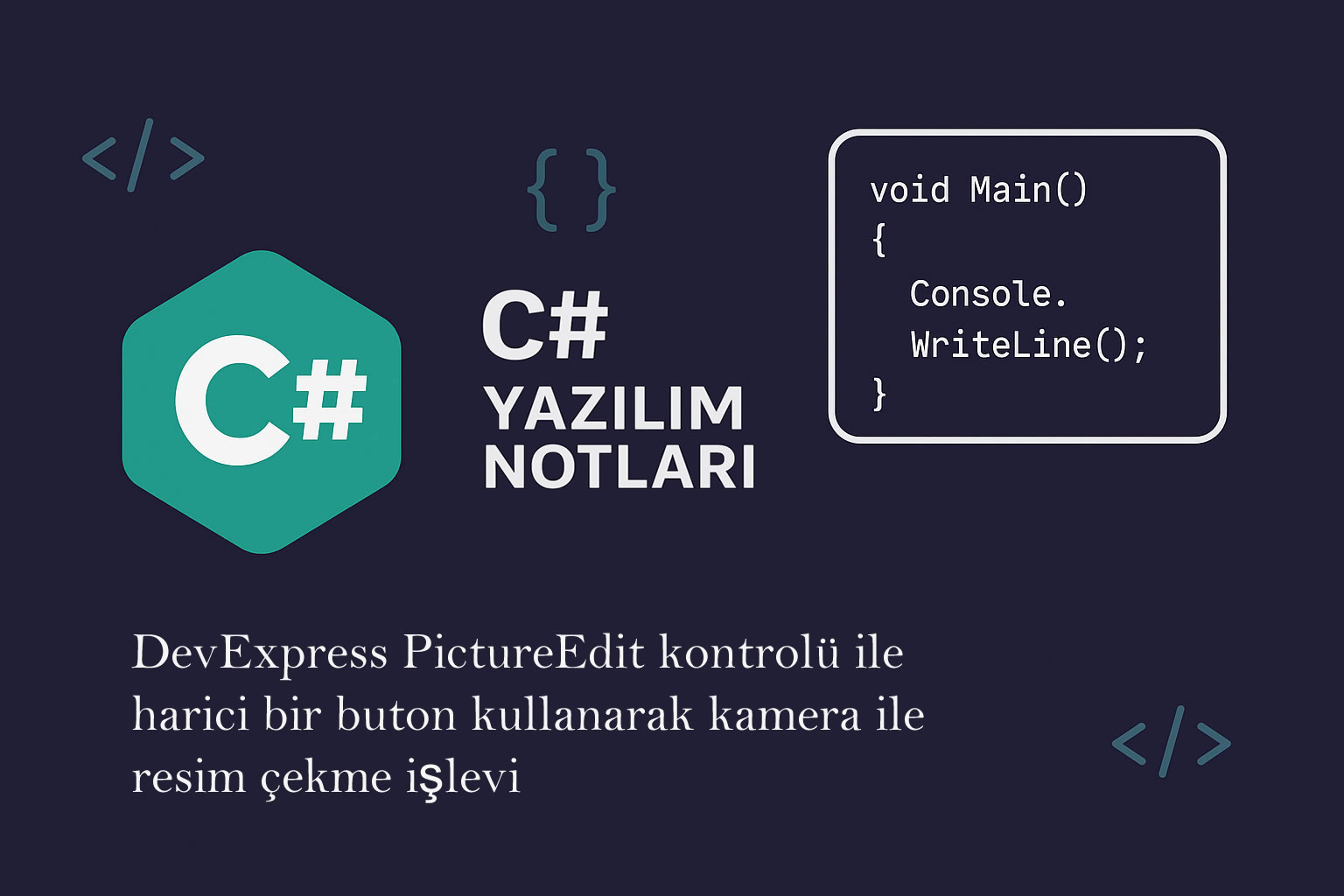 DevExpress PictureEdit kontrol kamera ile resim ekme